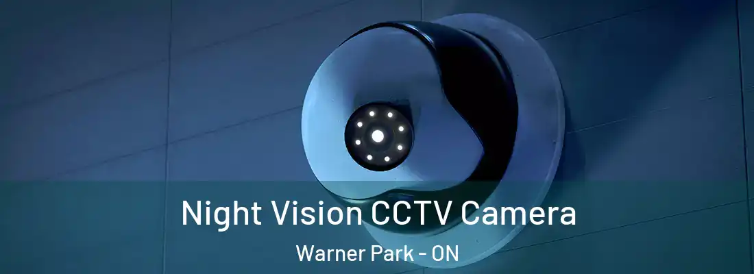  Night Vision CCTV Camera Warner Park - ON