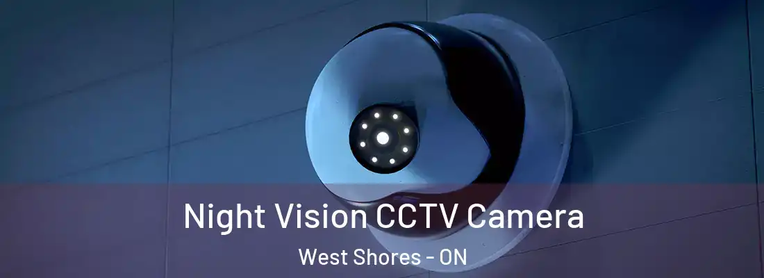  Night Vision CCTV Camera West Shores - ON