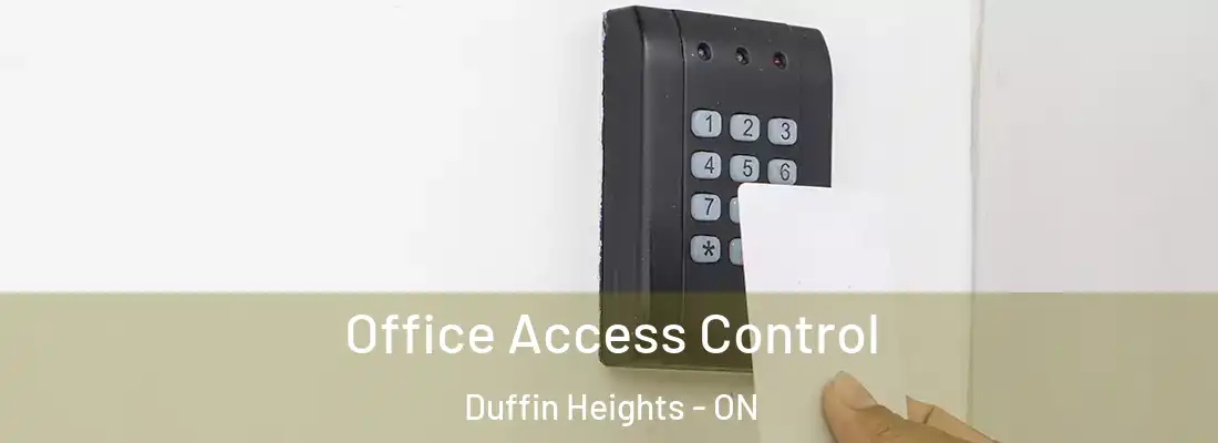  Office Access Control Duffin Heights - ON