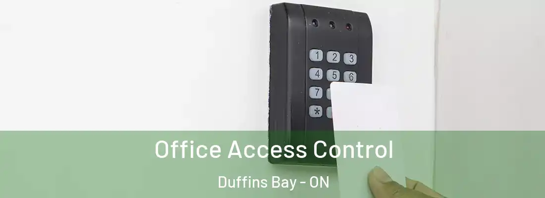  Office Access Control Duffins Bay - ON