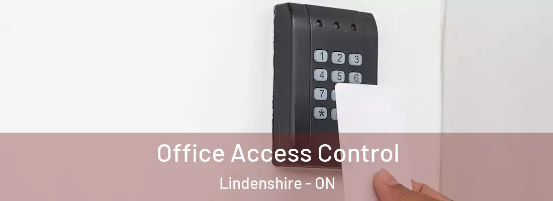  Office Access Control Lindenshire - ON