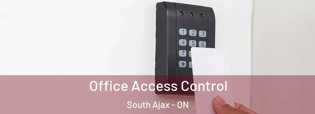  Office Access Control South Ajax - ON