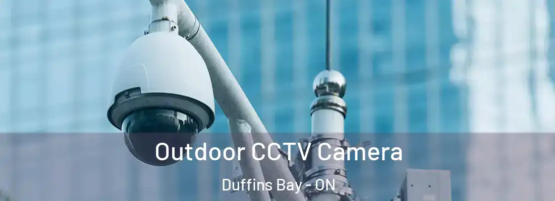  Outdoor CCTV Camera Duffins Bay - ON
