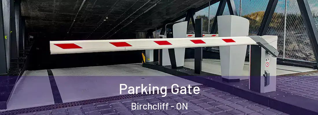  Parking Gate Birchcliff - ON