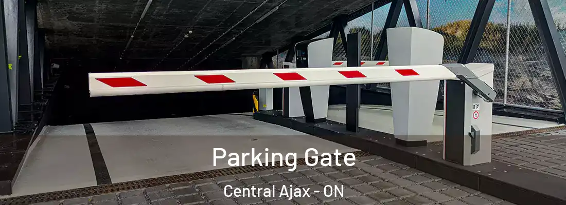 Parking Gate Central Ajax - ON