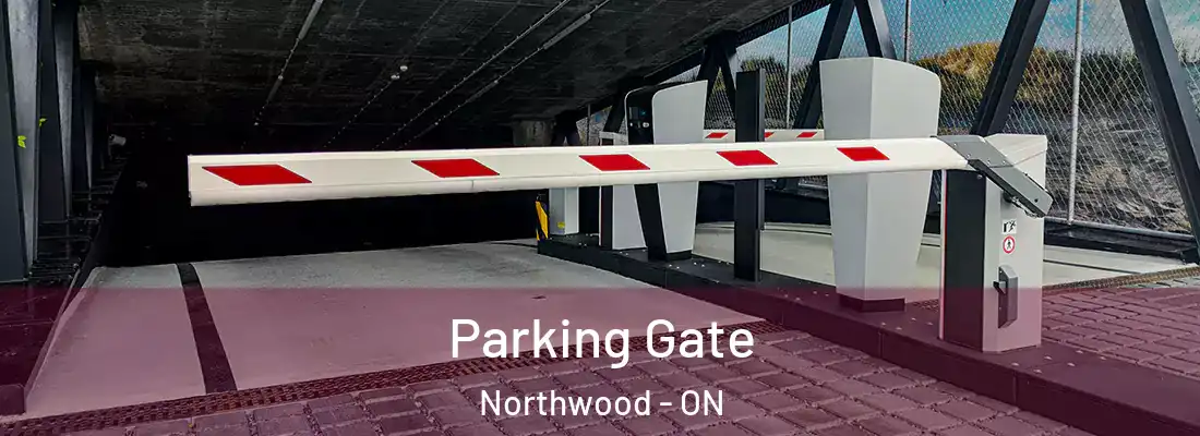  Parking Gate Northwood - ON