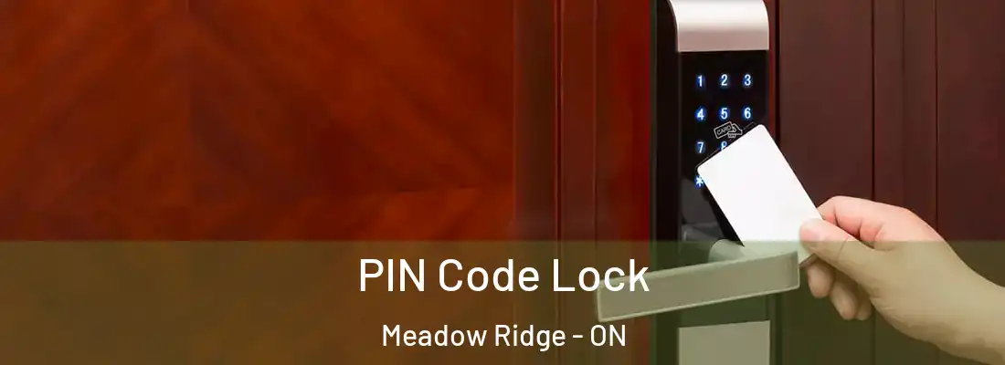  PIN Code Lock Meadow Ridge - ON