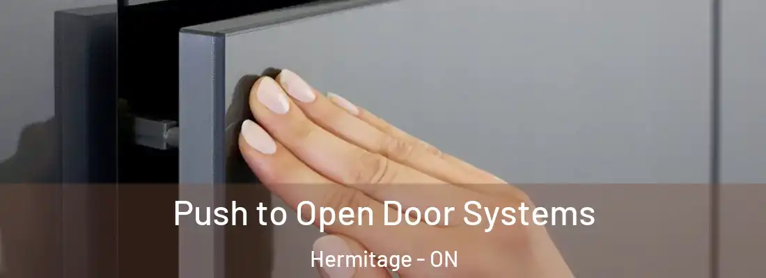  Push to Open Door Systems Hermitage - ON