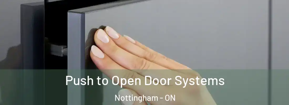  Push to Open Door Systems Nottingham - ON
