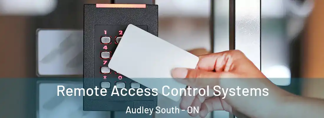  Remote Access Control Systems Audley South - ON