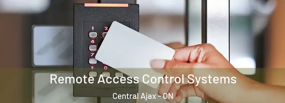  Remote Access Control Systems Central Ajax - ON
