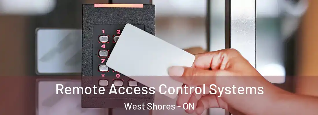  Remote Access Control Systems West Shores - ON