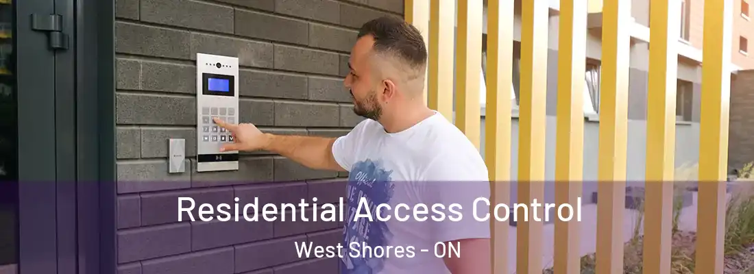  Residential Access Control West Shores - ON