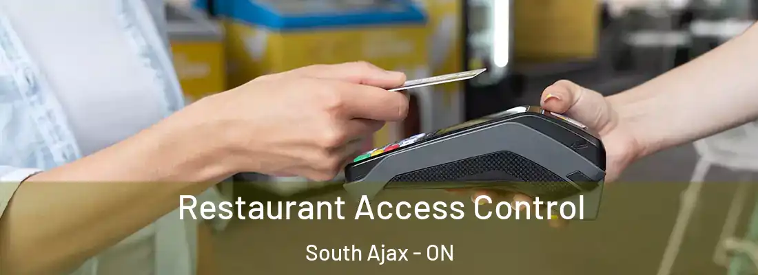  Restaurant Access Control South Ajax - ON