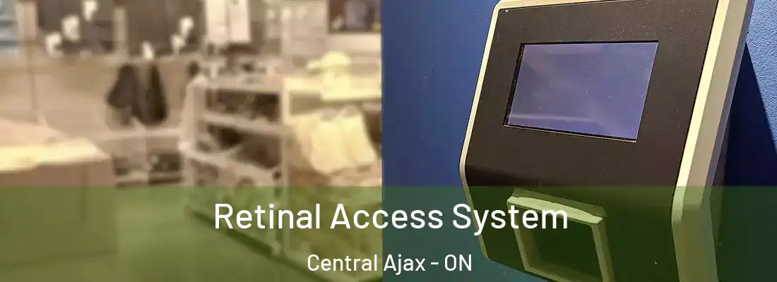  Retinal Access System Central Ajax - ON