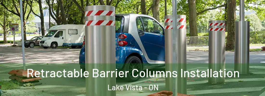  Retractable Barrier Columns Installation Lake Vista - ON