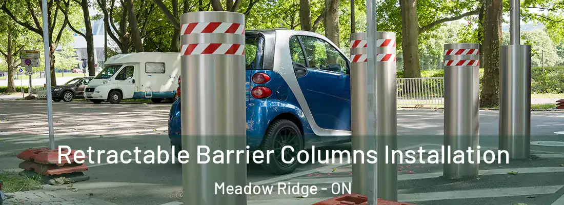  Retractable Barrier Columns Installation Meadow Ridge - ON