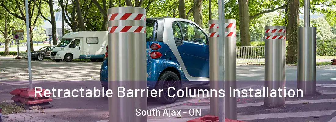  Retractable Barrier Columns Installation South Ajax - ON
