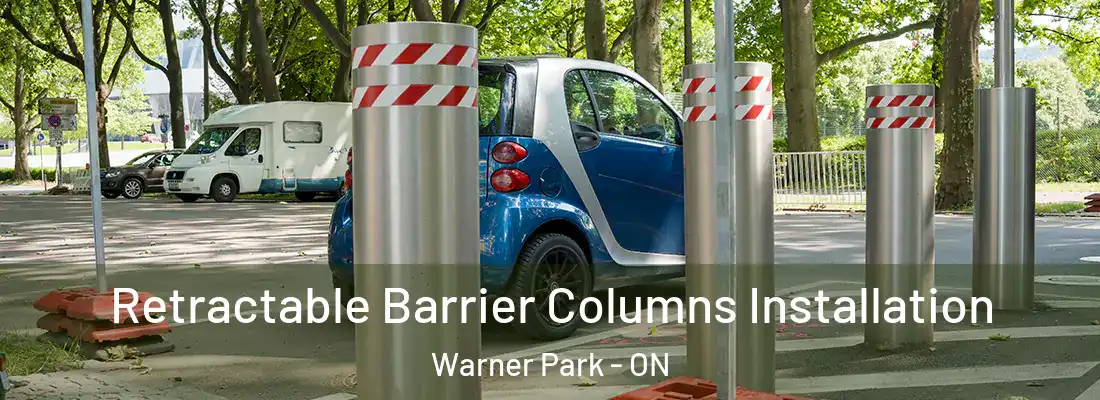  Retractable Barrier Columns Installation Warner Park - ON