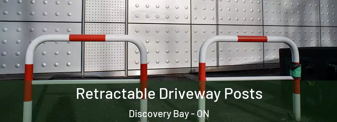  Retractable Driveway Posts Discovery Bay - ON
