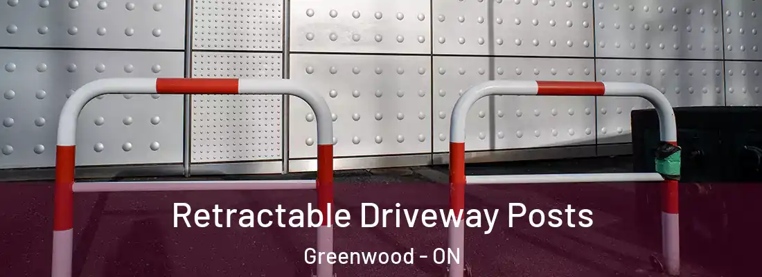  Retractable Driveway Posts Greenwood - ON