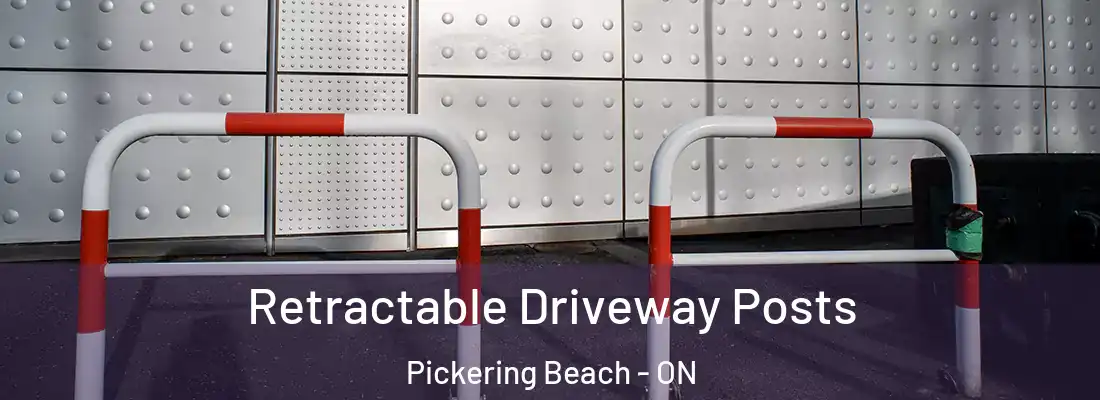  Retractable Driveway Posts Pickering Beach - ON