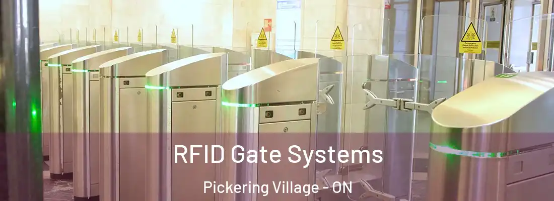  RFID Gate Systems Pickering Village - ON