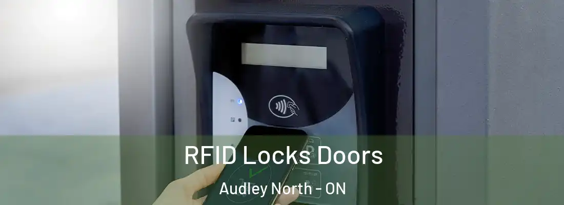  RFID Locks Doors Audley North - ON