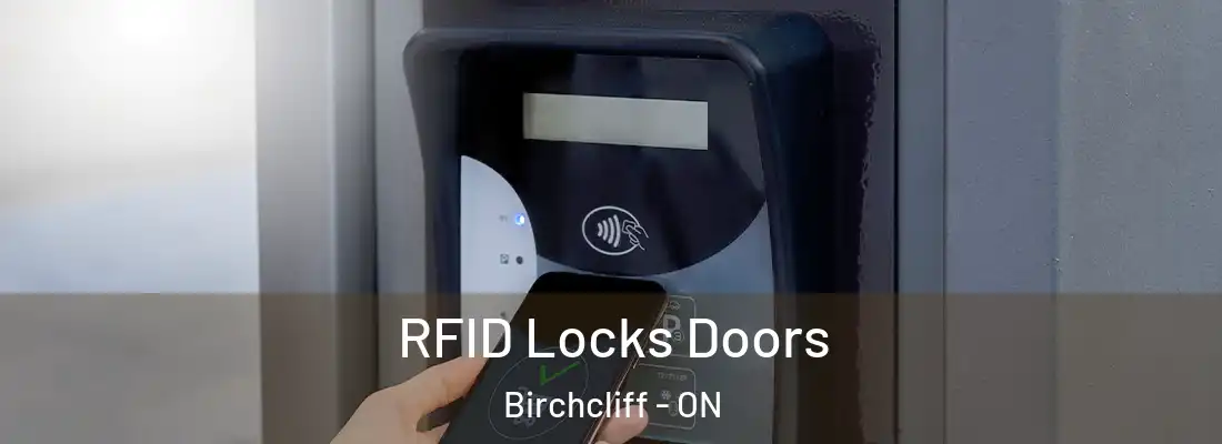  RFID Locks Doors Birchcliff - ON