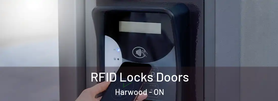 RFID Locks Doors Harwood - ON