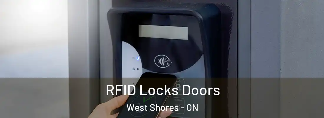  RFID Locks Doors West Shores - ON