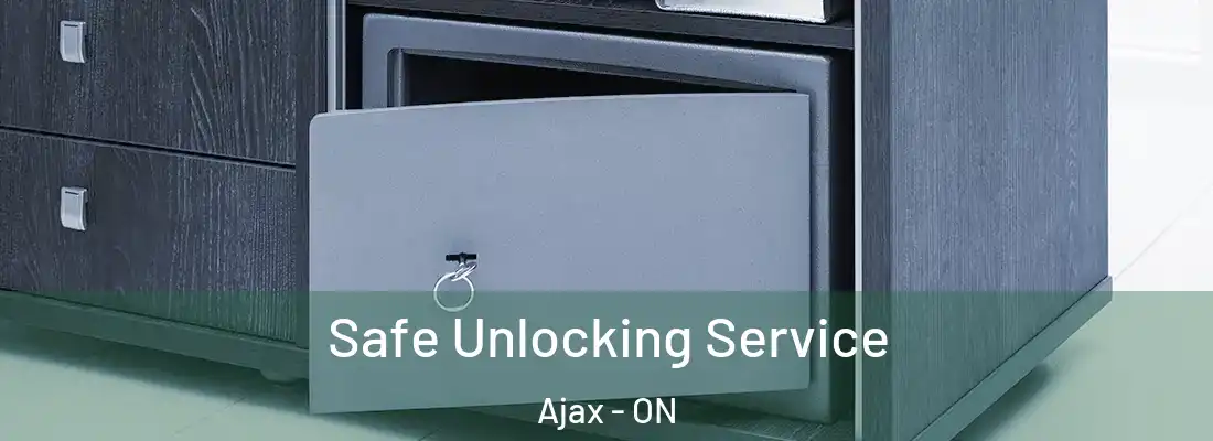  Safe Unlocking Service Ajax - ON