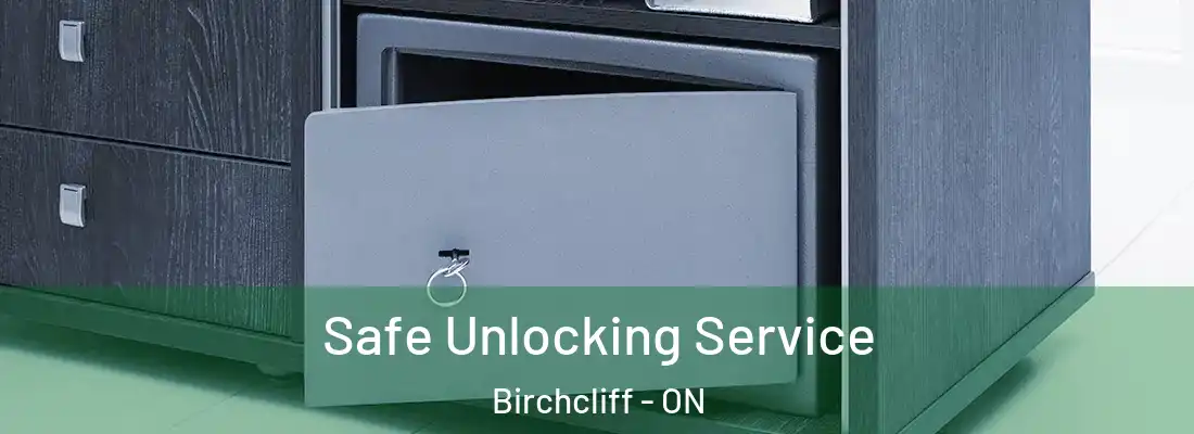  Safe Unlocking Service Birchcliff - ON