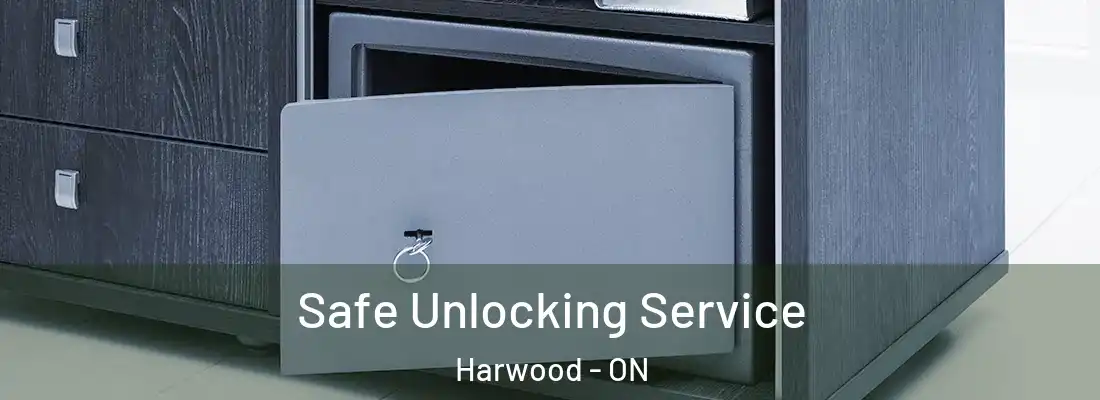 Safe Unlocking Service Harwood - ON
