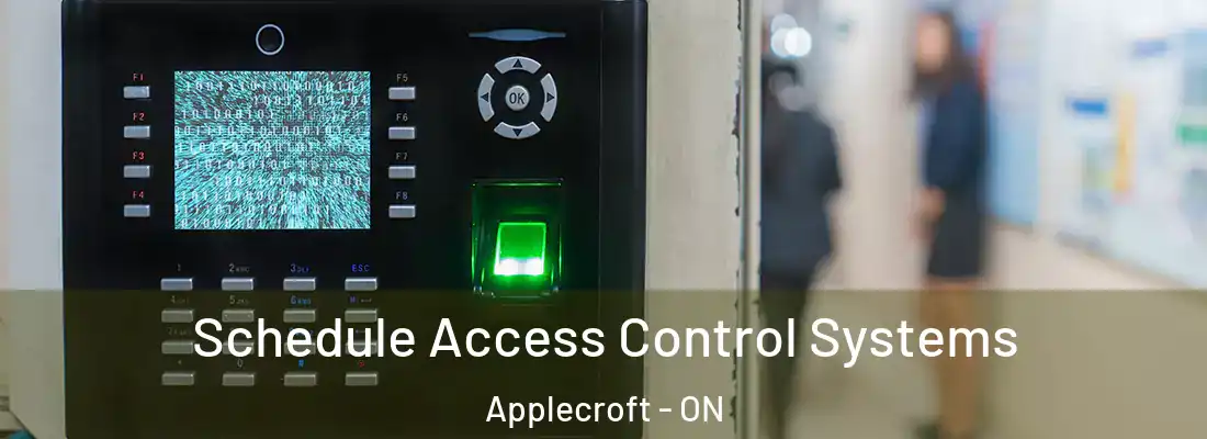  Schedule Access Control Systems Applecroft - ON