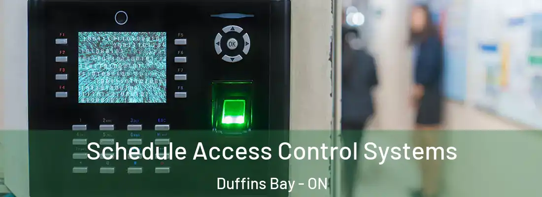  Schedule Access Control Systems Duffins Bay - ON
