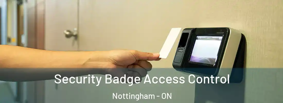  Security Badge Access Control Nottingham - ON
