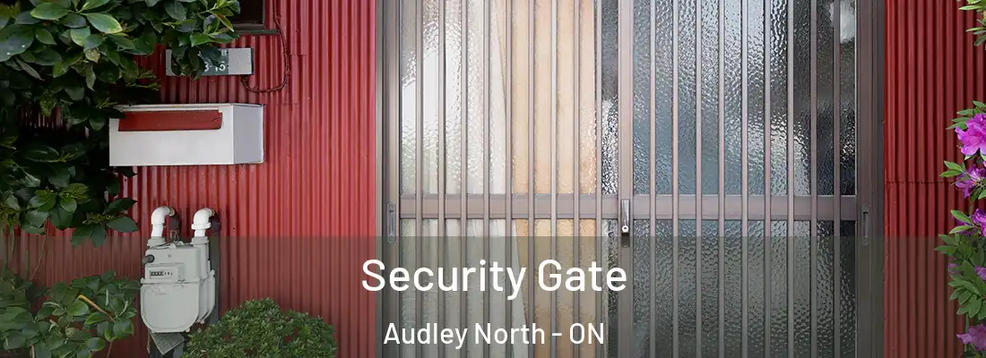  Security Gate Audley North - ON