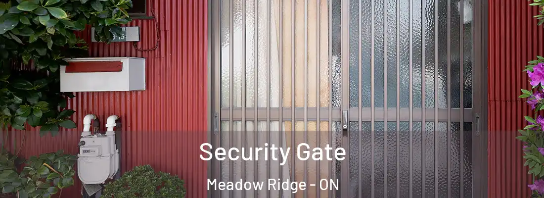  Security Gate Meadow Ridge - ON