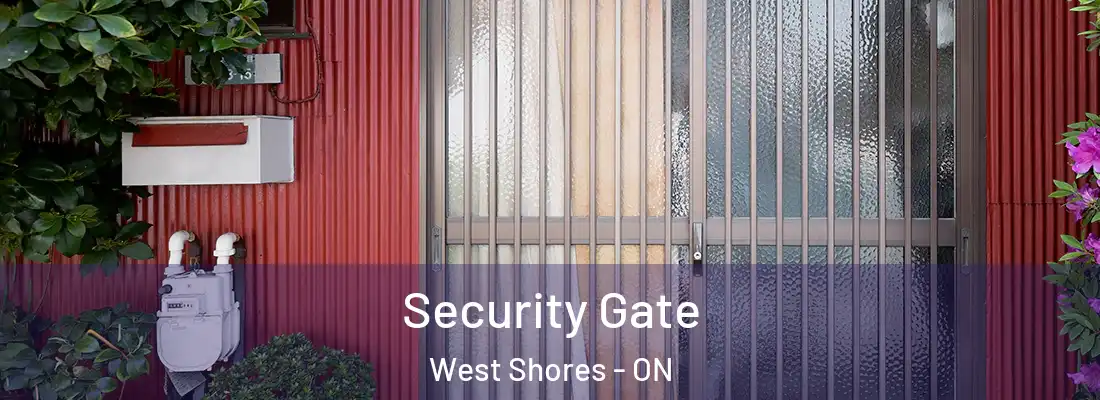  Security Gate West Shores - ON