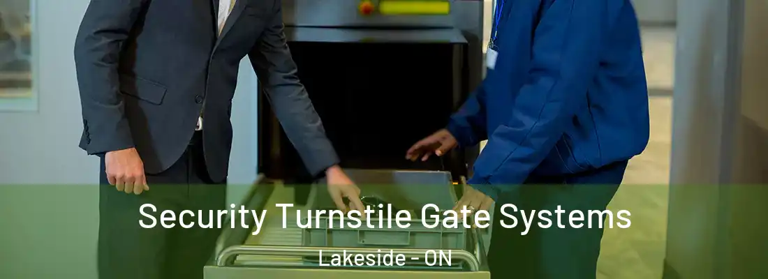  Security Turnstile Gate Systems Lakeside - ON