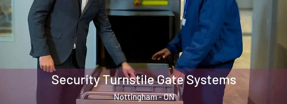  Security Turnstile Gate Systems Nottingham - ON