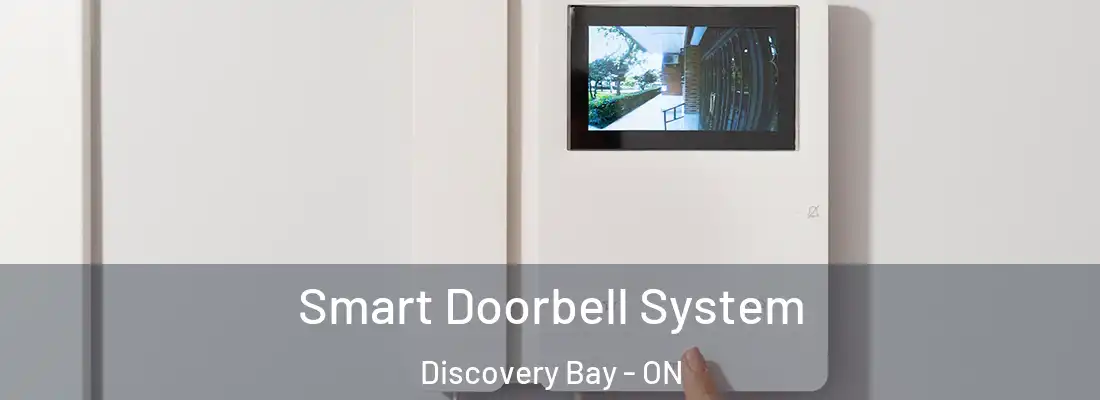  Smart Doorbell System Discovery Bay - ON