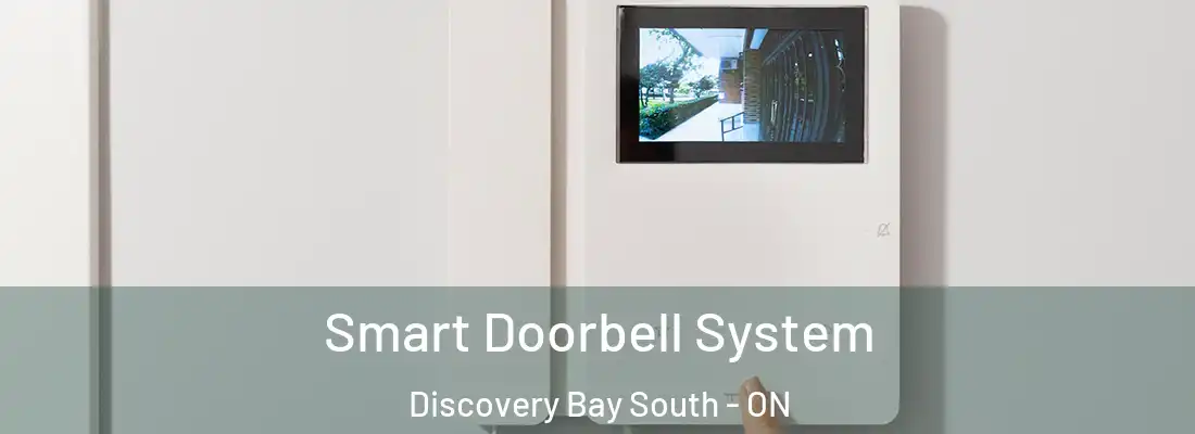  Smart Doorbell System Discovery Bay South - ON