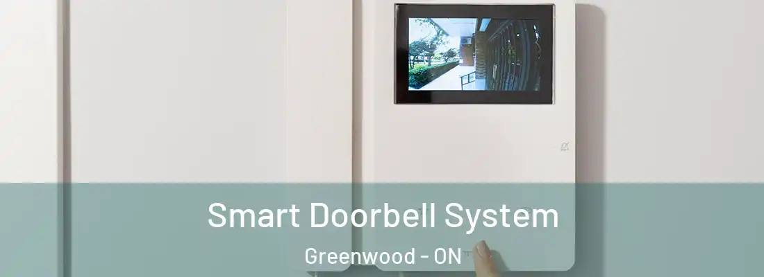  Smart Doorbell System Greenwood - ON