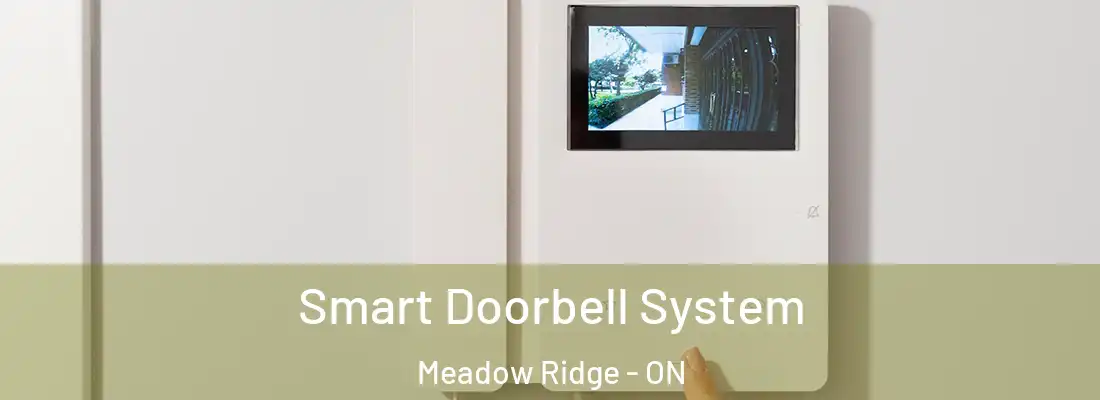  Smart Doorbell System Meadow Ridge - ON