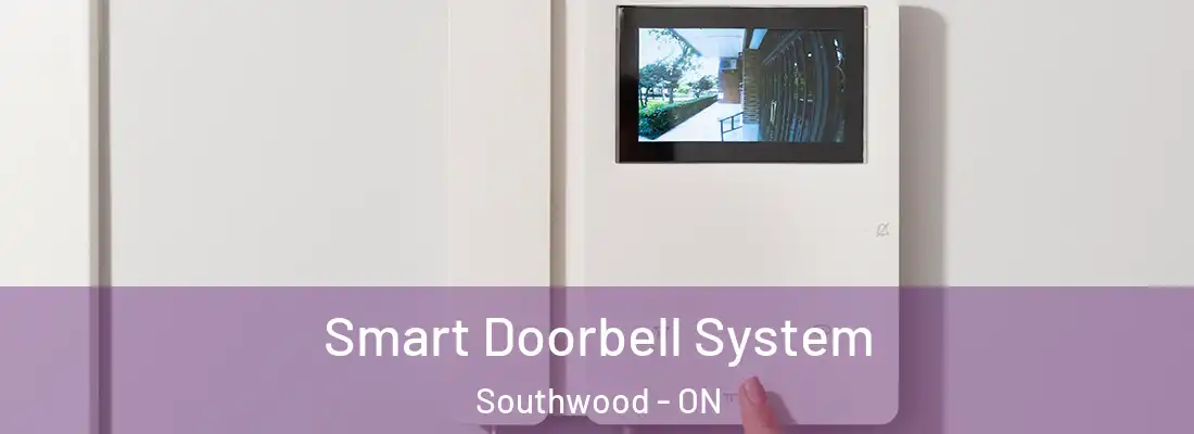  Smart Doorbell System Southwood - ON