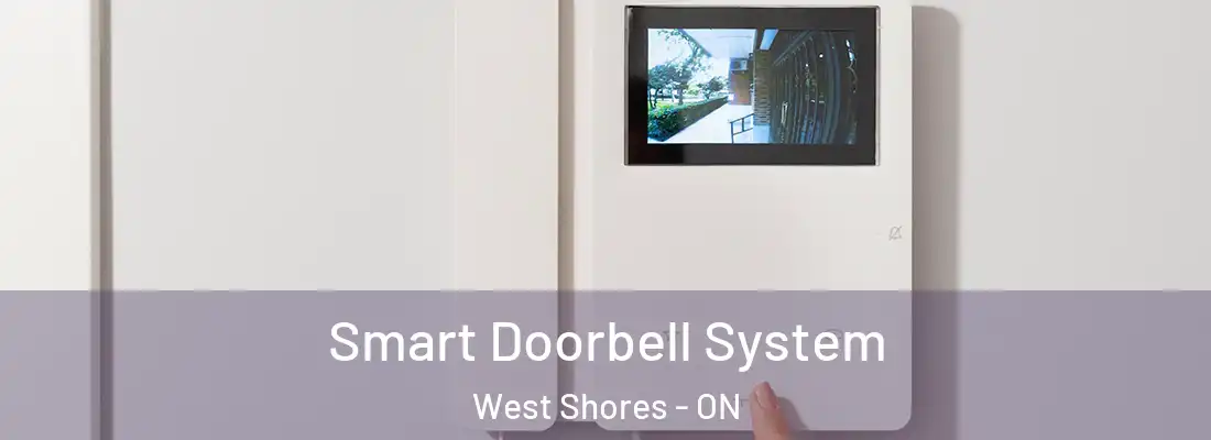  Smart Doorbell System West Shores - ON