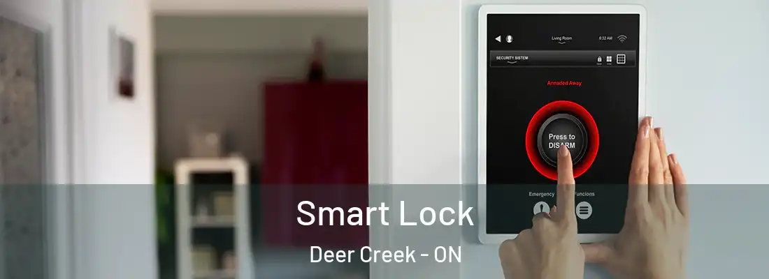  Smart Lock Deer Creek - ON
