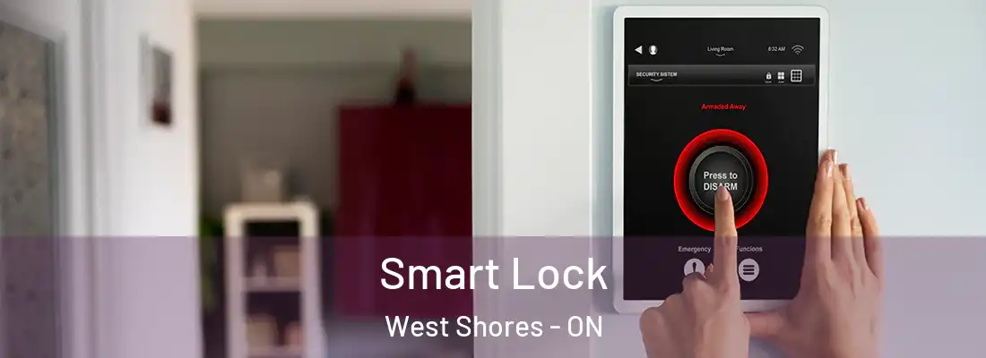  Smart Lock West Shores - ON